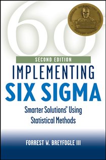 Book cover: Implementing Six Sigma, by Forrest W. Breyfogle (preview)