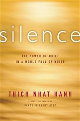 Book cover: Silence, by Thich Nhat Hanh (preview)
