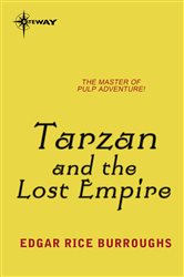 Book cover: Tarzan and the Lost Empire, by Edgar Rice Burroughs (preview)
