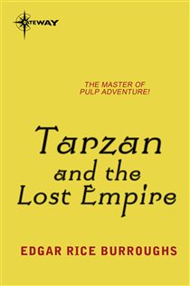 Book cover: Tarzan and the Lost Empire, by Edgar Rice Burroughs (preview)