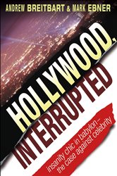 Book cover: Hollywood, Interrupted, by Andrew Breitbart (preview)