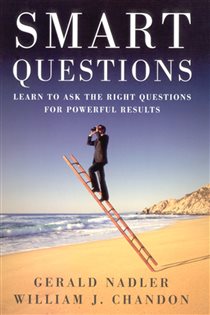Book cover: Smart Questions, by Gerald Nadler (preview)