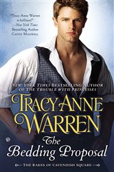 Book cover: The Bedding Proposal (Book 1 of Rakes of Cavendish Square) by Tracy Anne Warren (preview)