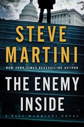 Book cover: The Enemy Inside (Book 13 of Paul Madriani) by Steve Martini (preview)