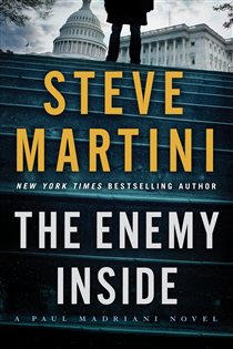 Book cover: The Enemy Inside (Book 13 of Paul Madriani) by Steve Martini (preview)