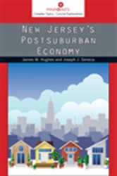 New Jersey&#x27;s Postsuburban Economy