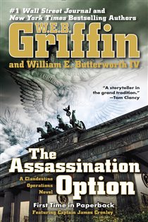 Book cover: The Assassination Option (Book 2 of A Clandestine Operations Novel) by W.E.B. Griffin (preview)