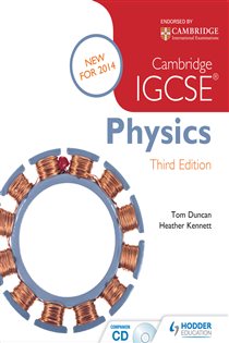 Book cover: Cambridge IGCSE Physics 3rd Edition, by Tom Duncan (preview)