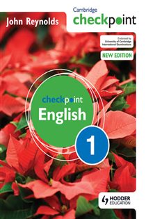 Book cover: Cambridge Checkpoint English Student's Book 1, by John Reynolds (preview)