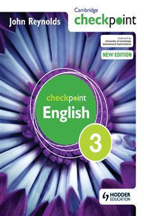 Book cover: Cambridge Checkpoint English Student's Book 3, by John Reynolds (preview)