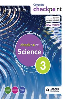 Book cover: Cambridge Checkpoint Science Student's Book 3, by Peter Riley (preview)