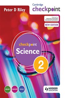 Book cover: Cambridge Checkpoint Science Student's Book 2, by Peter Riley (preview)