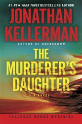 The Murderer&#x27;s Daughter: A Novel