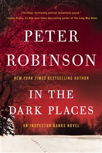 Book cover: In the Dark Places (Book 22 of Inspector Banks Novels) by Peter Robinson (preview)