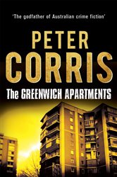 Book cover: The Greenwich Apartments (Book 8 of Cliff Hardy) by Peter Corris (preview)