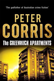 Book cover: The Greenwich Apartments (Book 8 of Cliff Hardy) by Peter Corris (preview)