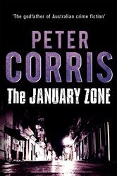 Book cover: The January Zone (Book 10 of Cliff Hardy) by Peter Corris (preview)