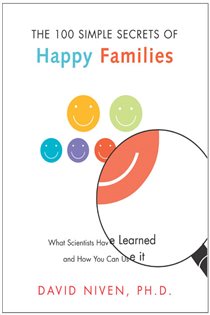 Book cover: 100 Simple Secrets of Happy Families (Book 4 of 100 Simple Secrets) by Niven, David, PhD (preview)