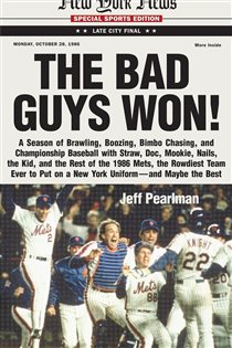 Book cover: The Bad Guys Won, by Jeff Pearlman (preview)