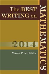 Book cover: The Best Writing on Mathematics 2014, edited by Mircea Pitici (preview)