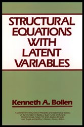 Book cover: Structural Equations with Latent Variables, by Kenneth A. Bollen (preview)