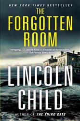 Book cover: The Forgotten Room (Book 4 of Jeremy Logan Series) by Lincoln Child (preview)