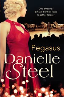 Book cover: Pegasus, by Danielle Steel (preview)
