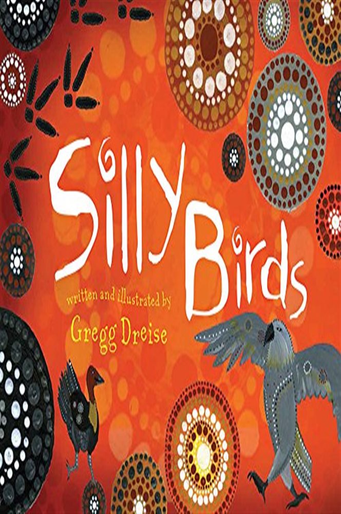 Silly Birds by Gregg Dreise (ebook)