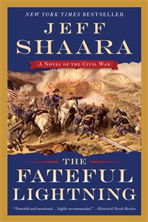 Book cover: The Fateful Lightning, by Jeff Shaara (preview)