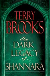 Book cover: The Dark Legacy of Shannara Trilogy 3-Book Bundle, by Terry Brooks (preview)