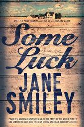 Book cover: Some Luck (Book 1 of Last Hundred Years Trilogy) by Jane Smiley (preview)