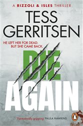 Book cover: Die Again, by Tess Gerritsen (preview)