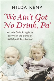 Book cover: 'We Ain't Got No Drink, Pa', by Hilda Kemp (preview)