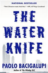 Book cover: The Water Knife, by Paolo Bacigalupi (preview)