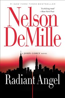 Book cover: Radiant Angel (Book 7 of A John Corey Novel) by Nelson DeMille (preview)