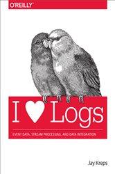 I Heart Logs: Event Data, Stream Processing, and Data Integration