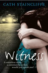 Book cover: Witness, by Cath Staincliffe (preview)