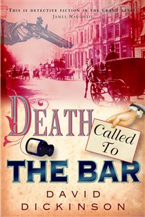 Book cover: Death Called to the Bar (Book 5 of Lord Francis Powerscourt) by David Dickinson (preview)