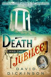 Book cover: Death and the Jubilee (Book 2 of Lord Francis Powerscourt) by David Dickinson (preview)