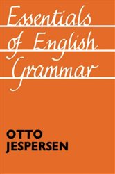 Book cover: Essentials of English Grammar, by Otto Jespersen (preview)