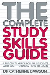 Book cover: The Complete Study Skills Guide, by Catherine Dawson (preview)