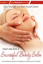 Book cover: Start and Run a Successful Beauty Salon, by Bijan Yousef-Zadeh (preview)