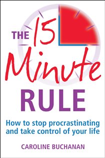 Book cover: The 15 Minute Rule, by Caroline Buchanan (preview)