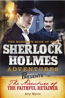 Book cover: Mammoth Books presents The Adventure of the Faithful Retainer (Book 408 of Mammoth Books) by Amy Myers (preview)
