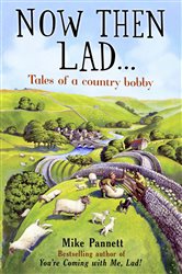 Book cover: Now Then Lad..., by Mike Pannett (preview)