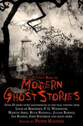 Book cover: The Mammoth Book of Modern Ghost Stories (Book 269 of Mammoth Books) by Peter Haining (preview)