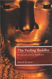 Book cover: The Feeling Buddha, by David Brazier (preview)