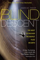 Book cover: Blind Descent, by James M. Tabor (preview)