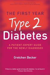Book cover: The First Year: Type 2 Diabetes, by Gretchen Becker (preview)