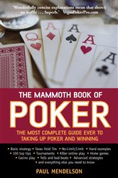 Book cover: The Mammoth Book of Poker (Book 402 of Mammoth Books) by Paul Mendelson (preview)